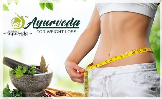 Ayurvedic Treatment for Weight Loss